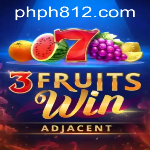Discovering the Excitement of 3FruitsWin with PH812.COM