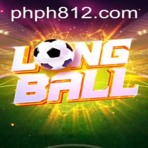 The Exciting World of LongBall and PH812.COM: A Comprehensive Guide