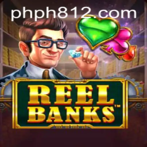 ReelBanks: A Comprehensive Look into the Game at PH812.COM